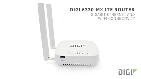 Digi 6330-MX LTE 路由器可在任何地点实现灵活的业务连续性 