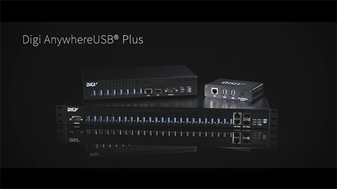 利用 Digi AnywhereUSB Plus 随时随地连接 USB 外围设备