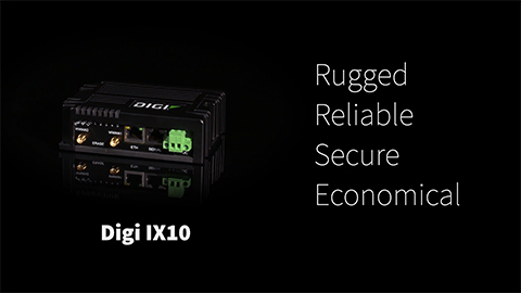 认识 Digi IX10 工业路由器