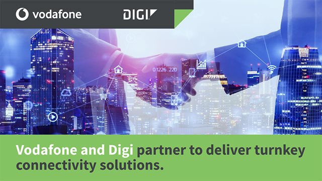Digi被沃达丰选为IoT 技术合作伙伴